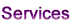 Services